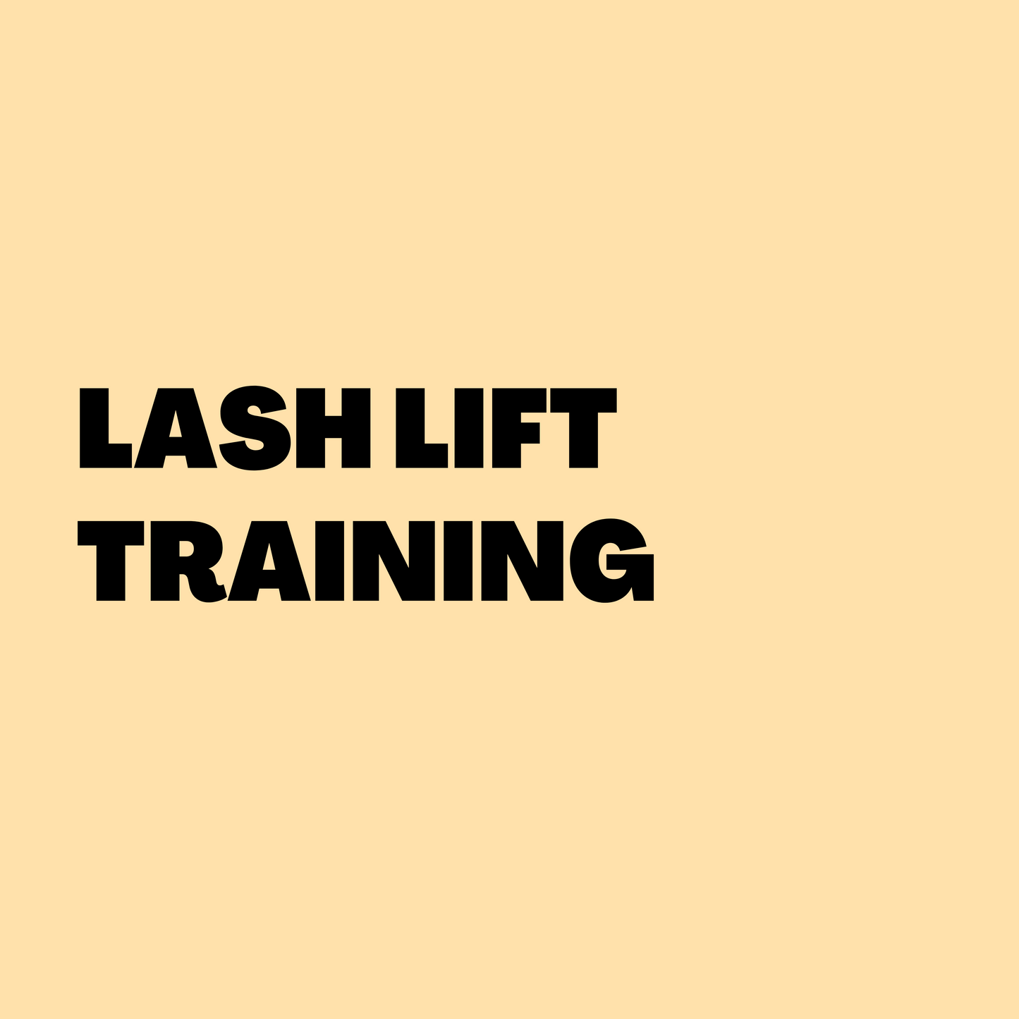 LASH LIFT TRAINING