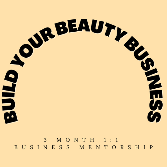 BUILD YOUR BEAUTY BUSINESS